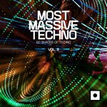 Most Massive Techno Vol 3 (50 Shades Of Techno)