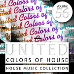 United Colors Of House Vol 56