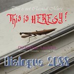 Dialogue 2088 (This Is Not Classical Music, This Is Heresy!) [Recorded At Shenyang - Liaoning - RPC]