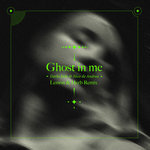 Ghost In Me (Lemon & Herb Remix)