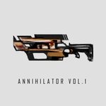 Annihilator Vol 1