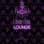 Candle Light Lounge Vol 4