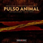 Pulso Animal (Don Alex Albert 7am Remix)