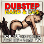 Dubstep Hard & Dark Top 100 Best Selling Chart Hits & DJ Mix V2
