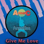 Give Me Love (Abeatc 12" Maxisingle)