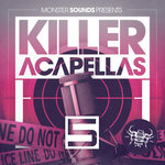 Killer Acapellas Vol 5 (Sample Pack WAV)