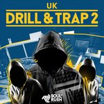 UK Drill & Trap 2 (Sample Pack WAV)