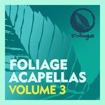 Foliage Acapellas Vol 3