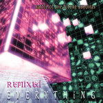 Everything (Remixed)