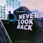 Never Look Back (Extended Mix)
