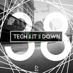 Tech It Down! Vol 38