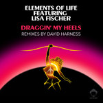 Draggin' My Heels (David Harness Remixes)