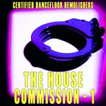 The House Commission Vol 1