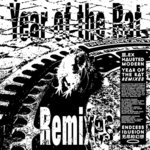 Year Of The Rat (Remixes)
