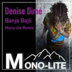 Banja Bajii (Mono-lite Remix)