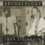 Archaeology (Rediscovered, Remixed, Remastered)