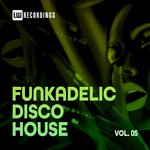 Funkadelic Disco House 05