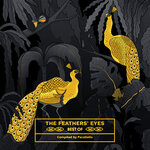 The Feathers' Eyes Best Of