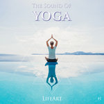 Lifeart, The Sound Of Yoga #1