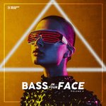 Bass In You Face Vol 4
