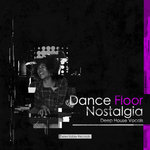 Dance Floor Nostalgia (Sample Pack WAV)
