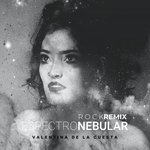 Espectro Nebular (Rock Remix)