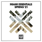 Miami Essentials Spring '21