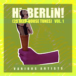Hi Berlin! (Deep-House Tunes) Vol 1