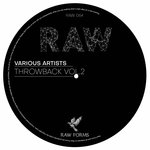 Raw Forms Throwback Vol 2