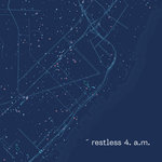 Restless 4. A.m. (Jam El Mar Extended Remix)