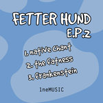 Fetter Hund EP 2