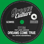 Dreams Come True (Incl. Groove Assassin Mixes)