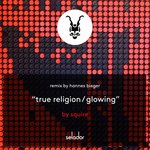 True Religion/Glowing