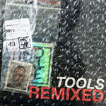 Tools (Remixed)