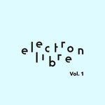 Electron Libre Vol  1