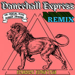 Dancehall Express (Remix)