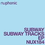 Subway Tracks EP