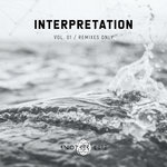 Interpretation Vol 01 (Remixes Only)