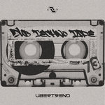 Ubertrend Dub Techno Tape 73