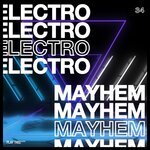 Electro Mayhem Vol 34
