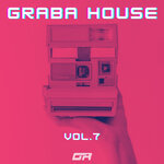 Graba House Vol 7 (Remixes)
