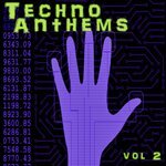 Techno Anthems Vol 2