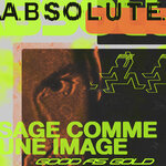 Sage Comme Une Image (Good As Gold)