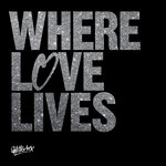 Glitterbox - Where Love Lives (Explicit)