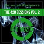 The 420 Sessions Vol 2