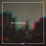 After:Hour Sounds Vol 21