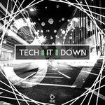 Tech It Down! Vol 39