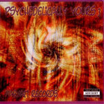 Psychedelically Yours Vol 3