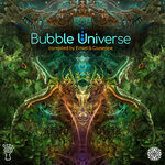 Bubble Universe (Compiled By Emiel & Giuseppe)