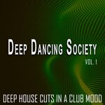 Deep Dancing Society Vol 1